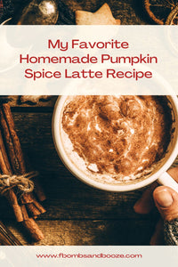 My Favorite Homemade Pumpkin Spice Latte Recipe