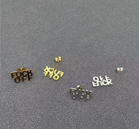 'FUCK OFF' Stainless Steel Ear Studs