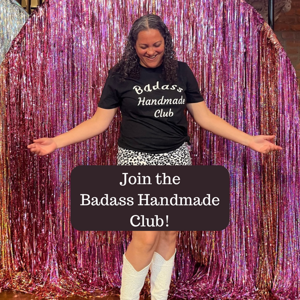 Badass handmade Club Membership