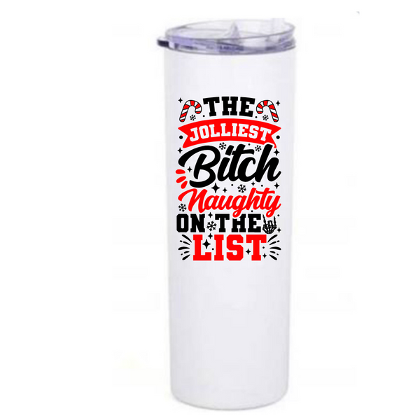 The Jolliest Bitch coffee tumbler