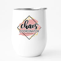 CHAOS COORDINATOR w/ PINK SQUARE 12oz travel tumbler office manager gift
