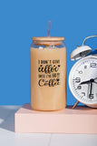 I don't give a fuck glass coffee tumbler