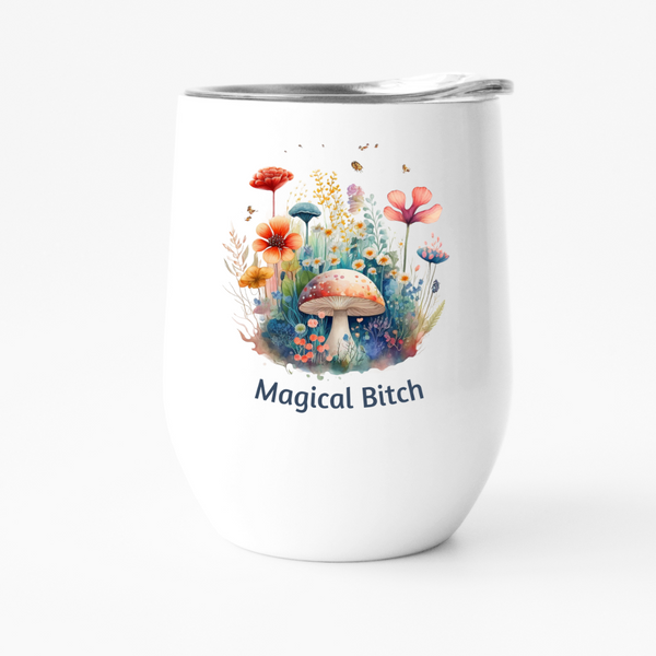 magical bitch wine tumbler