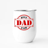 best dad ever fathers day gift travel wine tumbler 