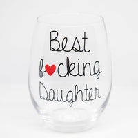 Best Fucking Daughter, Birthday Gift For Daughter, Daughter Wine Glass, Gift From Parents, Christmas Gift For Daughter, Gift From Dad Media 1 of 1
