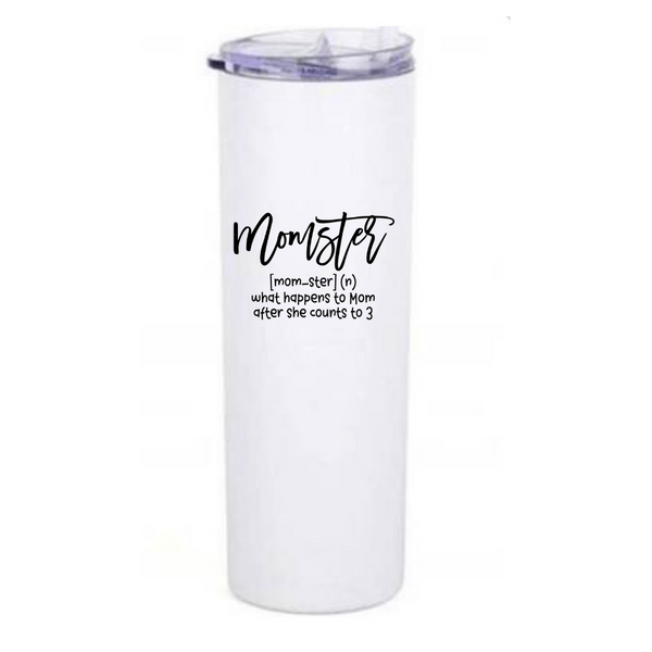 Momster and the definition of it written in black on a white skinny coffee tumbler